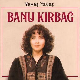 Album cover of Yavaş Yavaş