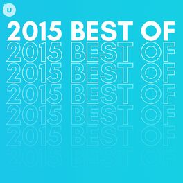 Album cover of 2015 Best of by uDiscover
