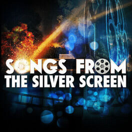 Album cover of Songs from the Silver Screen