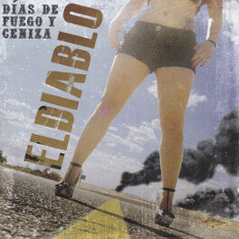 Album cover of Días de Fuego y Ceniza