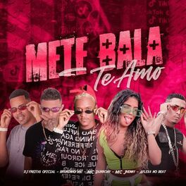Album cover of Mete Bala Te Amo