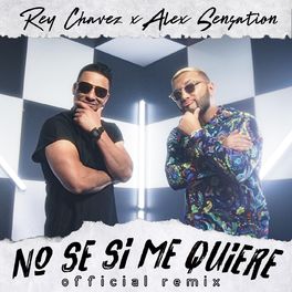 Album cover of No Se Si Me Quiere (Remix)