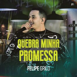 Album cover of Quebra Minha Promessa (Ao Vivo / EP 1)
