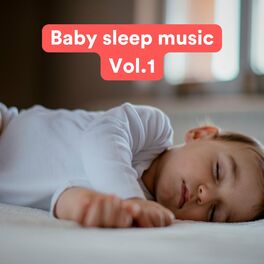 Album cover of Baby sleep music, Vol. 1