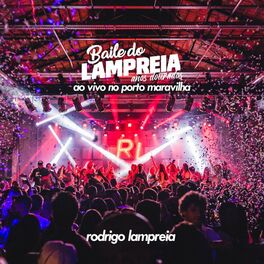 Album cover of Baile do Lampreia (Ao Vivo no Porto Maravilha)