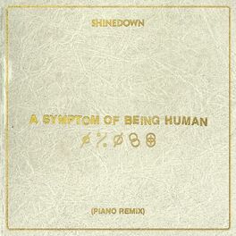 Album cover of A Symptom Of Being Human (Piano Remix)
