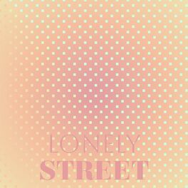 Album cover of Lonely Street