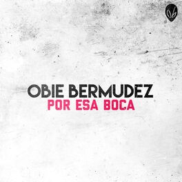 Album cover of Por Esa Boca