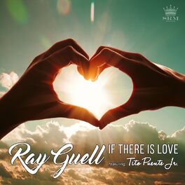 Album cover of If There is Love (feat. Tito Puente Jr.) (Volume I)