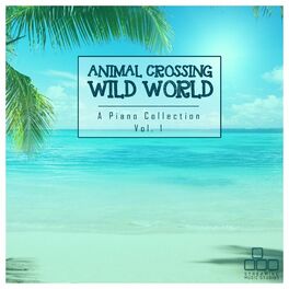 Album cover of Animal Crossing: Wild World - A Piano Collection, Vol. 1