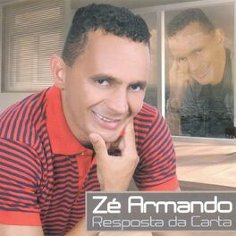 Album cover of Zé Armando: Resposta da Carta