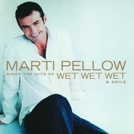 Album cover of Marti Pellow Sings The Hits Of Wet Wet Wet And Smile