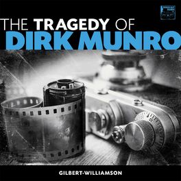 Album picture of The Tragedy of Dirk Munro