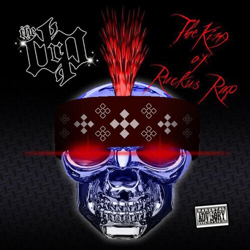 the DRP - The King of Ruckus Rap: lyrics and songs | Deezer