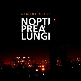 Album cover of Nopți Prea Lungi