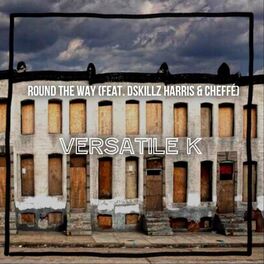 Album cover of Round The Way (feat. Dskillz Harris & Cheffé)