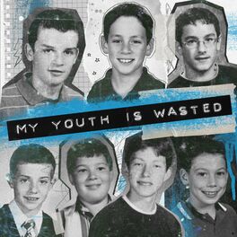 Album cover of My Youth Is Wasted