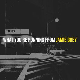 Album cover of What You're Running From