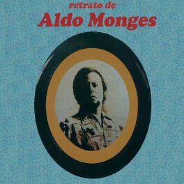 Album cover of Retrato de Aldo Monges