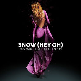 Album cover of Snow (Hey Oh)