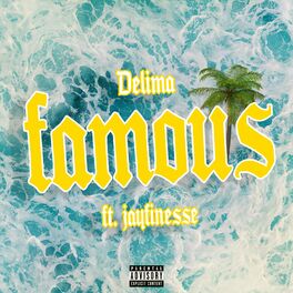 Album cover of Famous (feat. Jay Finesse)