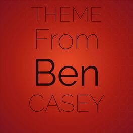 Album cover of Theme From Ben Casey