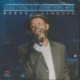 Album cover of Something Old, Something New (Beres Hammond)