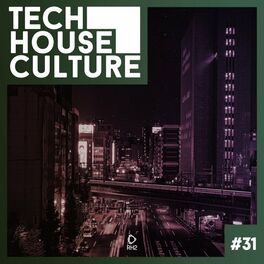 Album cover of Tech House Culture #31