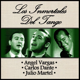 Album cover of Los Inmortales del Tango