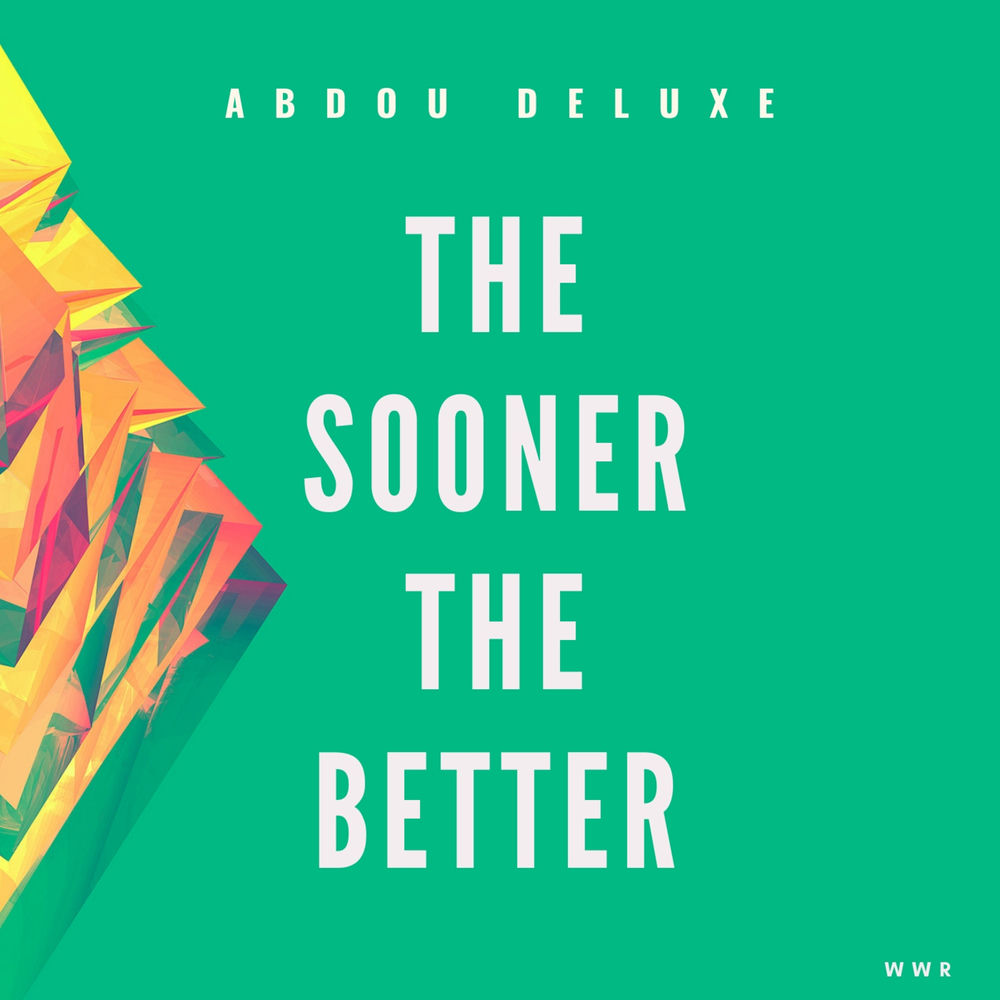 The sooner the better. The sooner the better