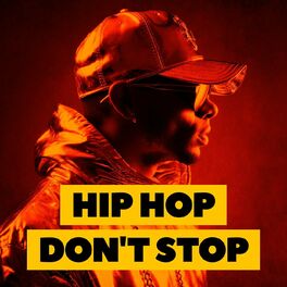 Album cover of Hip Hop Don't Stop