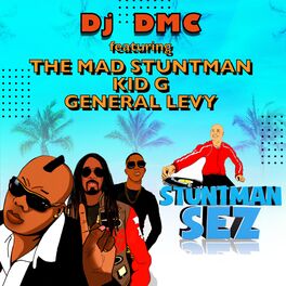 Album cover of Stuntman Sez (feat. Kid G & General Levy)