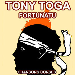 Album cover of Fortunatu - Les Plus Grandes Chansons Corses de Tony Toga