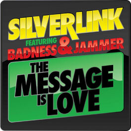 Album cover of The Message is Love