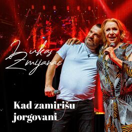 Album cover of Kad zamirisu jorgovani feat.Vesna Zmijanac (ARENA 2022) (Live)