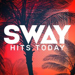 Album cover of Sway - Hits Today