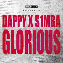 Album cover of Glorious (feat. Dappy & S1mba)