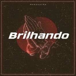 Album cover of Brilhando
