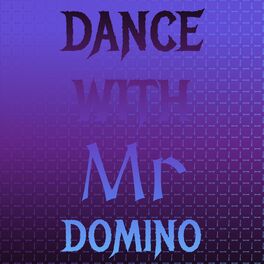 Album cover of Dance with Mr Domino