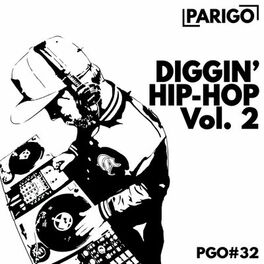 Album cover of Diggin Hip Hop, Vol. 2 (Parigo No. 32)