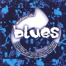 Album picture of Autour du blues, vol. 1 (Live)