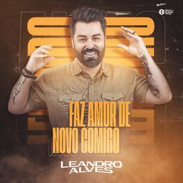 Album cover of Faz Amor de Novo Comigo