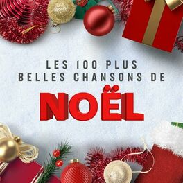 Album cover of Les 100 plus belles chansons de Noël