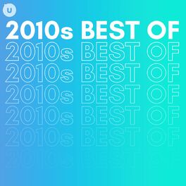 Album cover of 2010s Best of by uDiscover