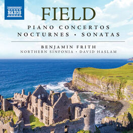 Album cover of Field: Piano Concertos, Nocturnes & Sonatas