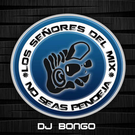DJ Bongo: album, låtar, spellistor | Lyssna i Deezer