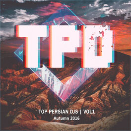 Album cover of Top Persian DJS (Vol. 1 / Autumn 2016)