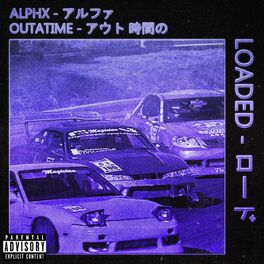 Album cover of LOADED (feat. OUTATIME)
