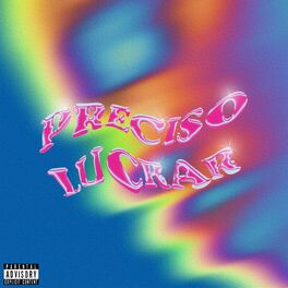 Album cover of Preciso Lucrar
