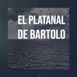 Album cover of El Platanal De Bartolo